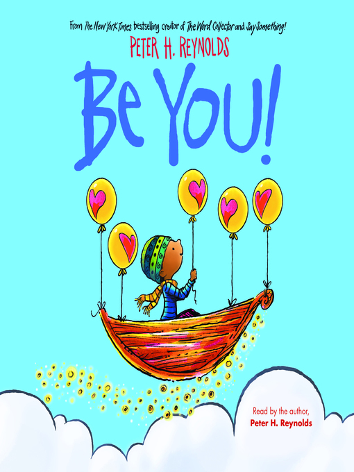 Title details for Be You! by Peter H. Reynolds - Available